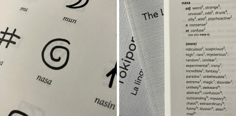 two photos of book pages. the first shows a spiral symbol with the word nasa underneath, and the second shows the definition in the toki pona dictionary compiled by sonja lang, with the books "toki pona the language of good" and "tokipono la lingvo de bono" underneath. the entry is a long list and includes the concepts of weird, strange, silly, and confuse.