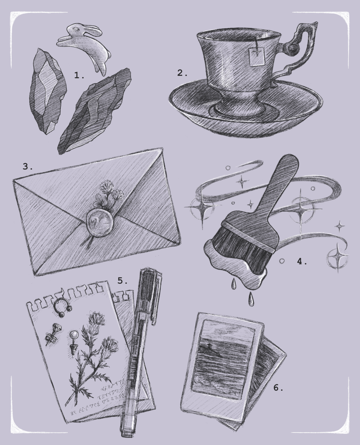 a pencil-like drawing of six item types: two crystal shards and a rabbit figure, a teacup and saucer with tea, a letter with wax seal and clover, a paintbrush with sparkles, sheets of a sketchbook with a pen and earrings / a lipring, and two instax photos of the ocean