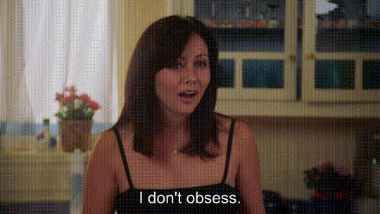 gif from charmed - prue says to piper, I don't obsess. I think intensely. Anyway, I can't really help it.